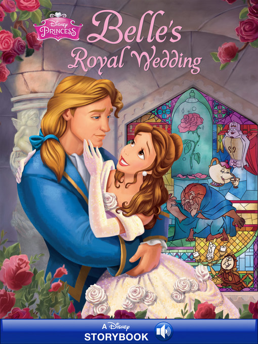Title details for Belle's Royal Wedding: A Disney Read-Along by Disney Books - Wait list